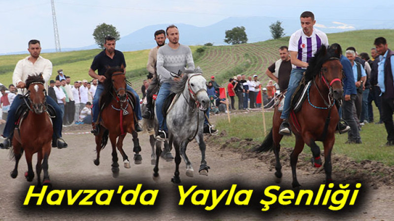 Havza'da  Yayla Şenliği 