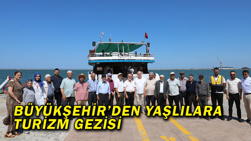 Samsun Büyükşehir’den Yaşlılara Turizm Gezisi