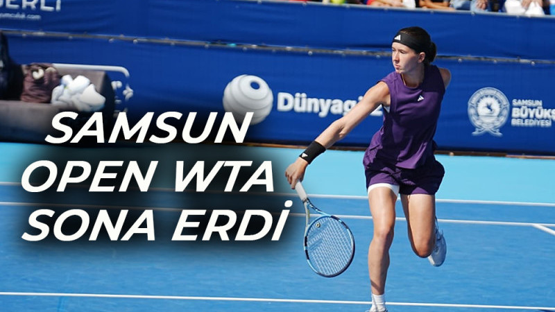 SAMSUN OPEN WTA SONA ERDİ
