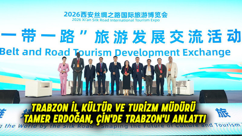 Trabzon İl Kültür ve Turizm Müdürü Tamer Erdoğan, Çin'de Trabzon'u anlattı