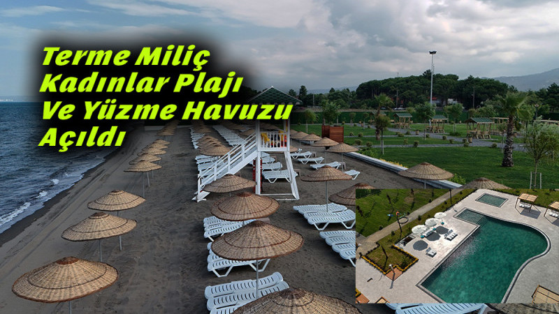 Terme Miliç Kadınlar Plajı Ve Yüzme Havuzu Açıldı