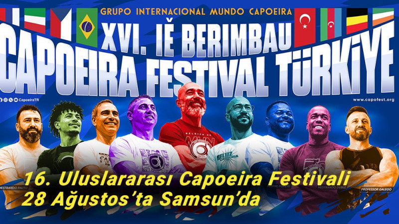 16. Uluslararası Capoeira Festivali 28 Ağustos’ta Samsun’da