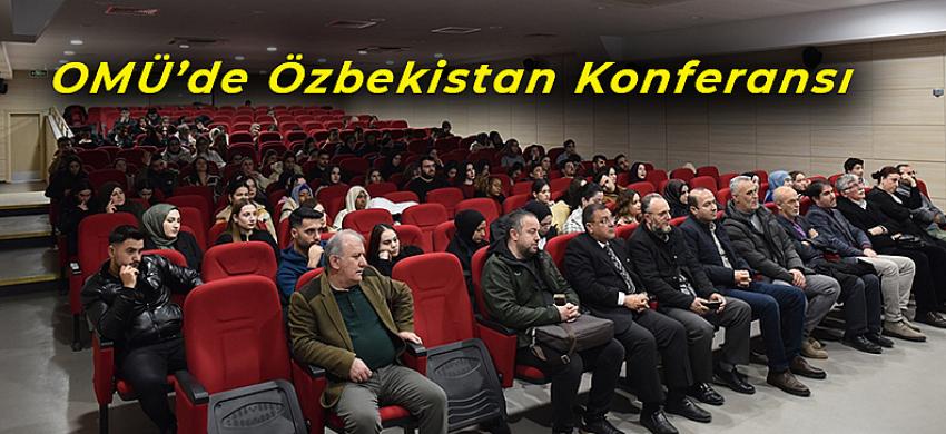 OMÜ’de Özbekistan Konferansı