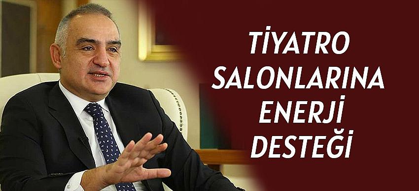 Tiyatro salonlarına enerji desteği