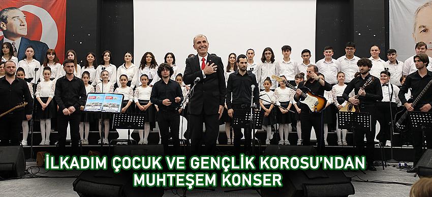 İLKADIM ÇOCUK VE GENÇLİK KOROSU’NDAN MUHTEŞEM KONSER