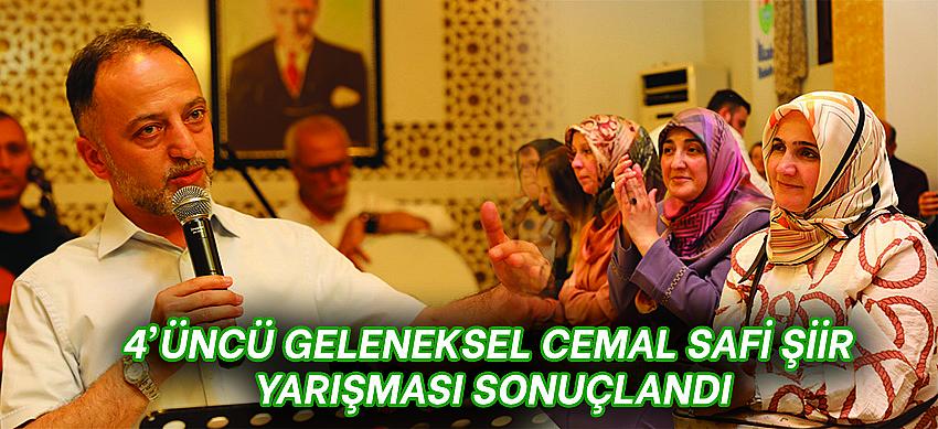4’ÜNCÜ GELENEKSEL CEMAL SAFİ ŞİİR YARIŞMASI SONUÇLANDI
