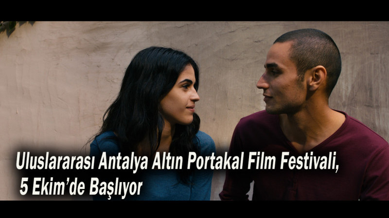 Uluslararası Antalya Altın Portakal Film Festivali, 5 Ekim’de Başlıyor