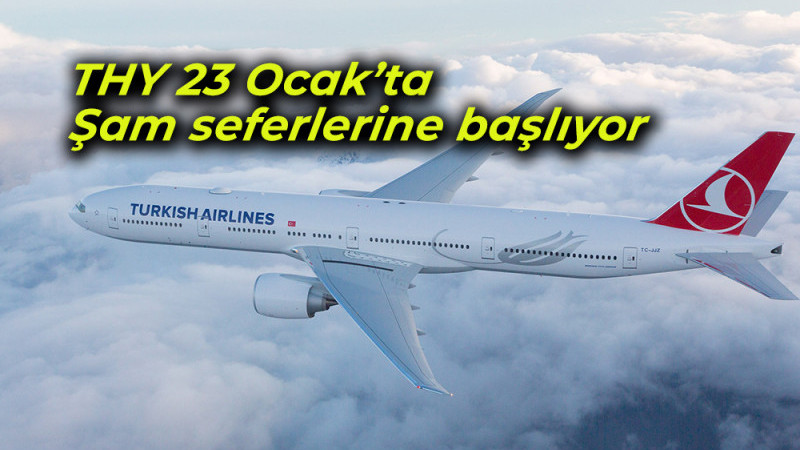 THY 23 Ocak’ta Şam seferlerine başlıyor