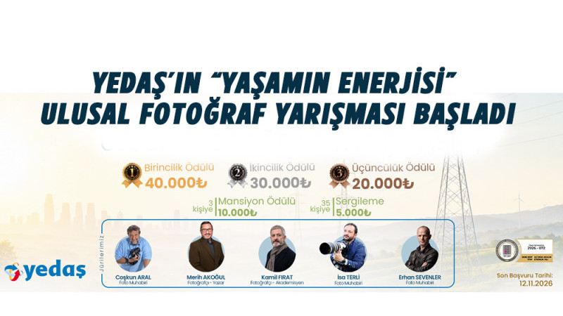 YEDAŞ’IN “YAŞAMIN ENERJİSİ” ULUSAL FOTOĞRAF YARIŞMASI BAŞLADI