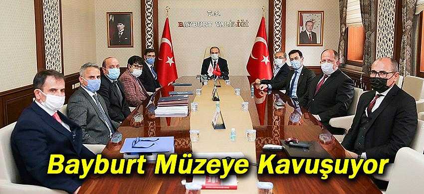 Bayburt Müzeye Kavuşuyor