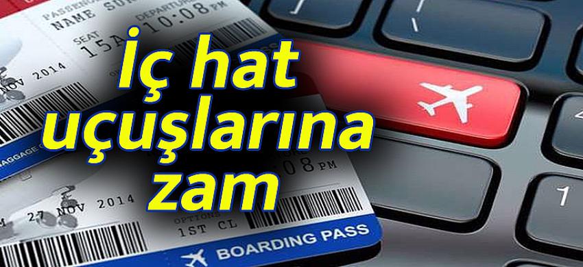 İç hat uçuşlarına zam