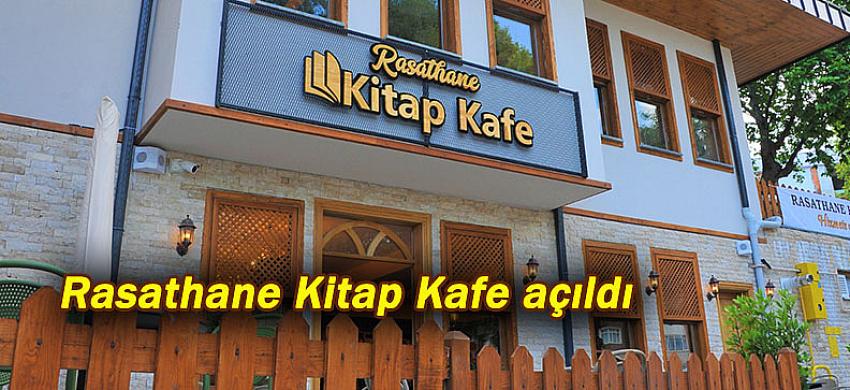 Rasathane Kitap Kafe açıldı